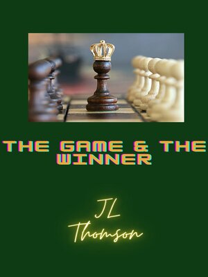 cover image of The Game and the Winner